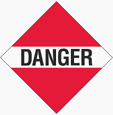 Danger, Tagboard, Placard